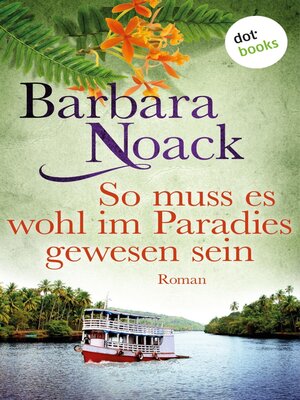 cover image of So muss es wohl im Paradies gewesen sein